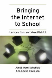 Cover image for Bringing the Internet to School: Lessons from an Urban District
