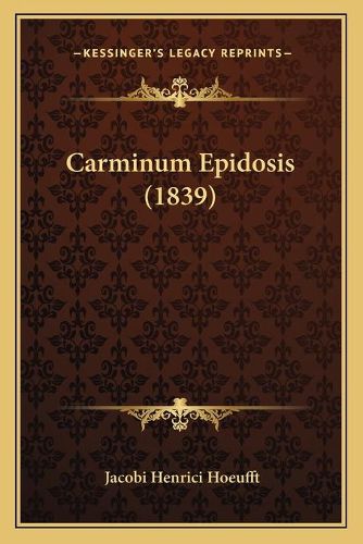 Cover image for Carminum Epidosis (1839)