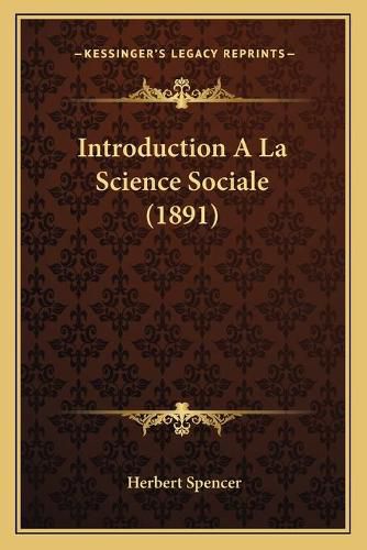 Cover image for Introduction a la Science Sociale (1891)