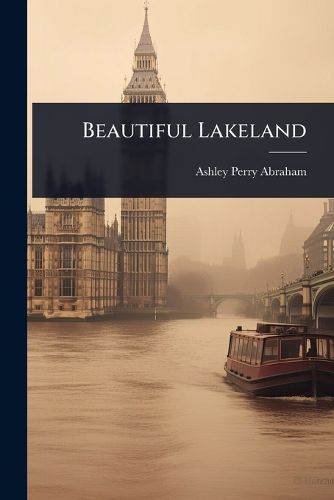 Cover image for Beautiful Lakeland
