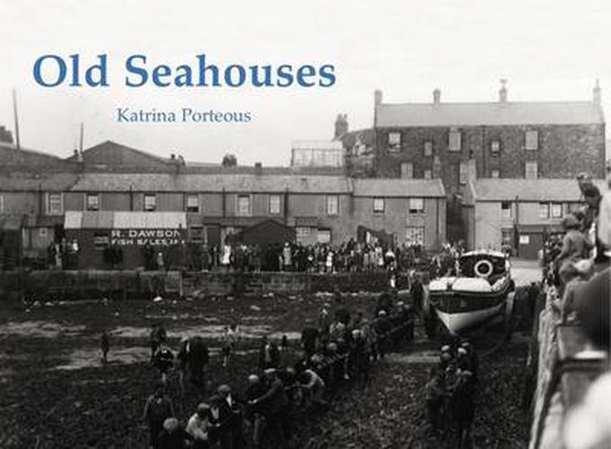 Cover image for Old Seahouses