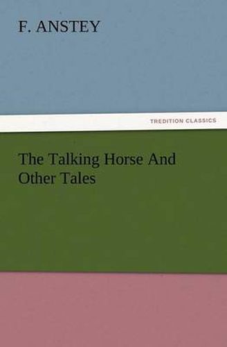 Cover image for The Talking Horse and Other Tales