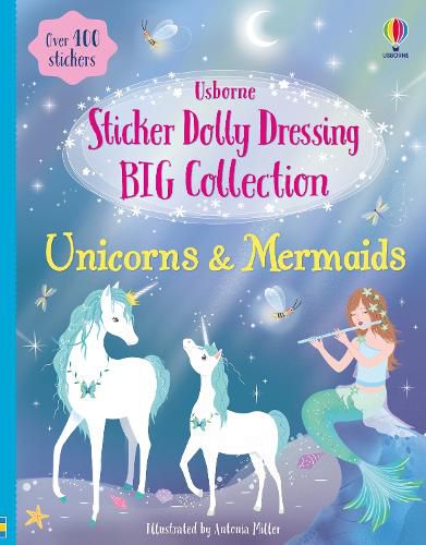 Cover image for Sticker Dolly Dressing Big Collection Unicorns & Mermaids