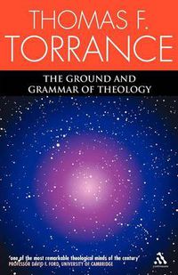 Cover image for The Ground and Grammar of Theology