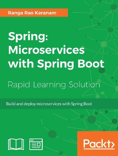 Cover image for Spring: Microservices with Spring Boot: Build and deploy microservices with Spring Boot