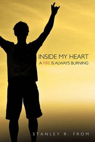 Cover image for Inside My Heart a Fire Is Always Burning