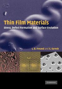 Cover image for Thin Film Materials: Stress, Defect Formation and Surface Evolution