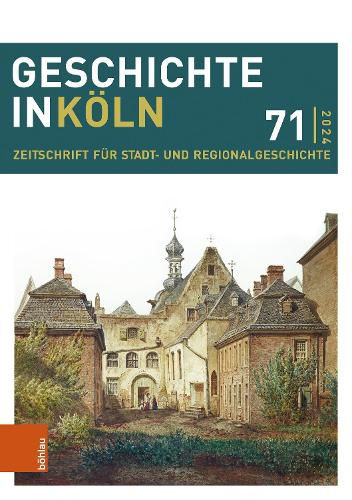 Cover image for Geschichte in Koeln 71 (2024)