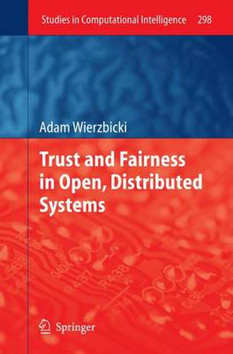 Cover image for Trust and Fairness in Open, Distributed Systems