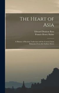 Cover image for The Heart of Asia