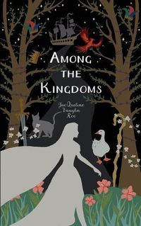 Cover image for Among the Kingdoms