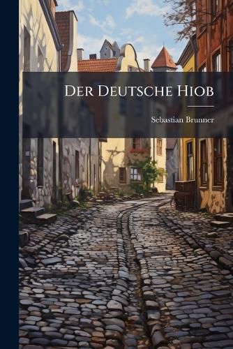 Cover image for Der Deutsche Hiob
