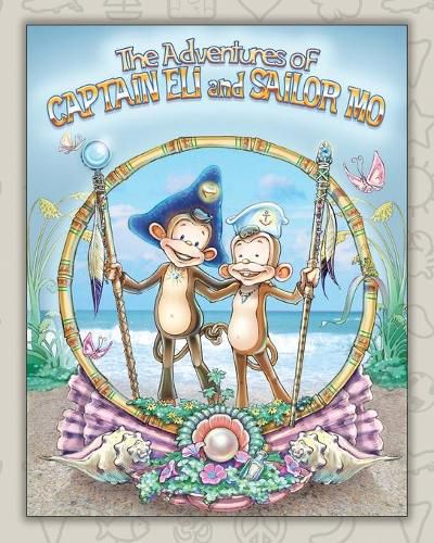 Cover image for The Adventures of Captain Eli and Sailor Mo: Friendship Found