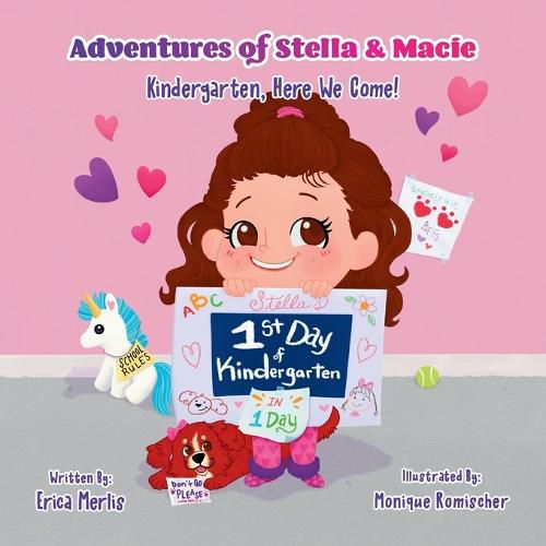 Cover image for Adventures of Stella & Macie: Kindergarten, Here We Come!