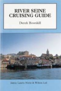 Cover image for River Seine Cruising Guide