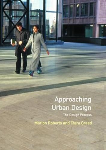 Cover image for Approaching Urban Design: The Design Process