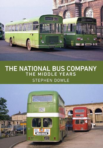 Cover image for The National Bus Company: The Middle Years