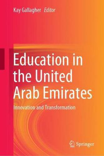 Cover image for Education in the United Arab Emirates: Innovation and Transformation