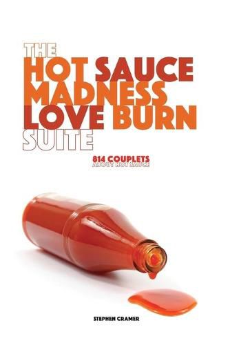 Cover image for The Hot Sauce Madness Love Burn Suite