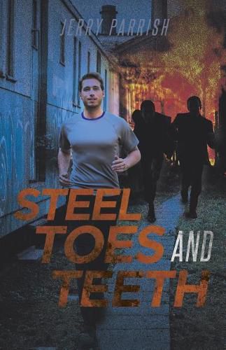 Cover image for Steel Toes and Teeth