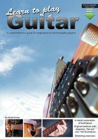 Cover image for Learn to Play Guitar: A Comprehensive Guide for Beginners to Intermediate Players