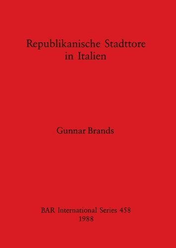 Cover image for Republikanische Stadttore in Italien
