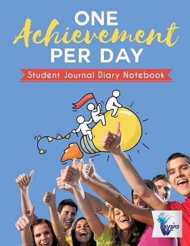 Cover image for One Achievement per Day Student Journal Diary Notebook