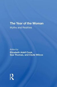 Cover image for The Year of the Woman: Myths and Realities