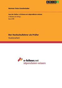 Cover image for Der Hochschullehrer als Prufer