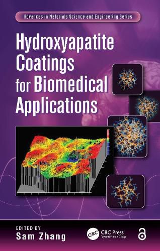 Cover image for Hydroxyapatite Coatings for Biomedical Applications