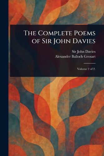 Cover image for The Complete Poems of Sir John Davies