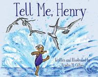 Cover image for Tell Me, Henry