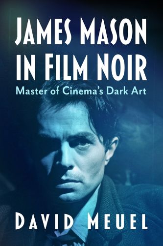 Cover image for James Mason in Film Noir
