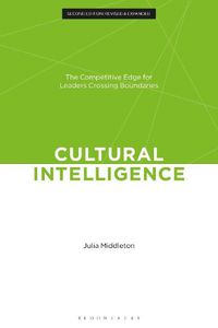 Cover image for Cultural Intelligence: The Competitive Edge for Leaders Crossing Boundaries