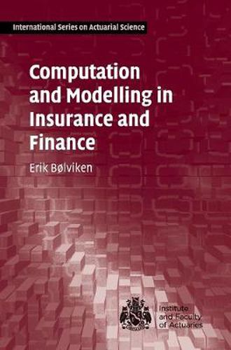 Cover image for Computation and Modelling in Insurance and Finance