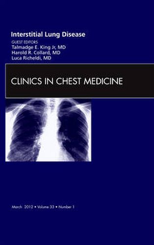 Cover image for Interstitial Lung Disease, An Issue of Clinics in Chest Medicine