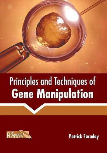 Cover image for Principles and Techniques of Gene Manipulation