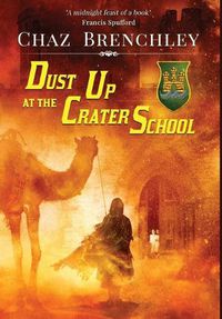 Cover image for Dust Up at the Crater School