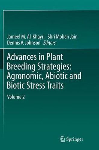 Cover image for Advances in Plant Breeding Strategies: Agronomic, Abiotic and Biotic Stress Traits