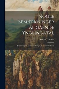 Cover image for Nogle Bemaerkninger Angaende Ynglingatal