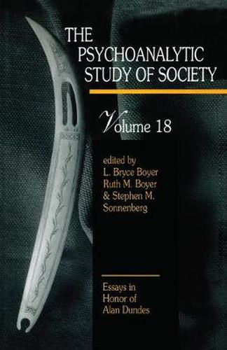 Cover image for The Psychoanalytic Study of Society: Essays in Honor of Alan Dundes