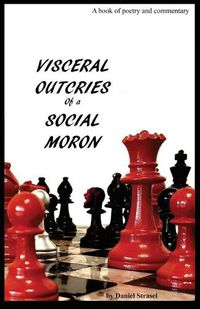 Cover image for Visceral Outcries of a Social Moron