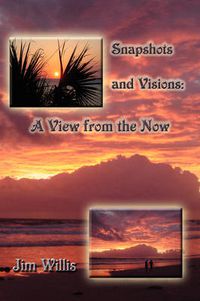 Cover image for Snapshots and Visions