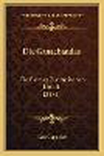 Cover image for Die Ganachandas: Ein Beitrag Zur Indischen Metrik (1872)