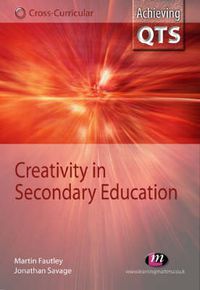 Cover image for Creativity in Secondary Education