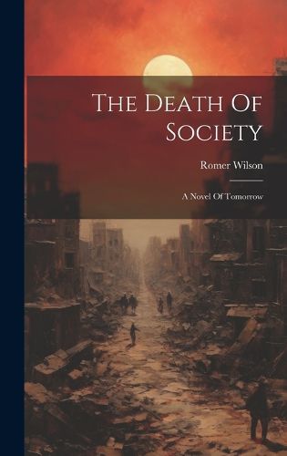 Cover image for The Death Of Society