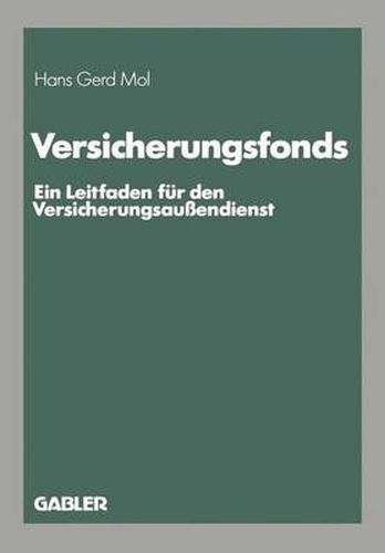 Cover image for Versicherungsfonds: Ein Leitfaden fur den Versicherungsaussendienst