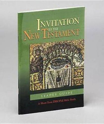 Invitation to the New Testament: Leader