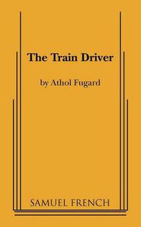 Cover image for The Train Driver