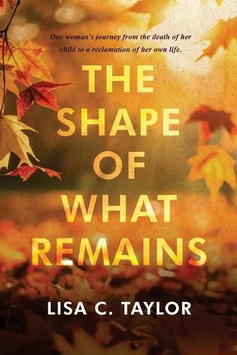 Cover image for The Shape of What Remains